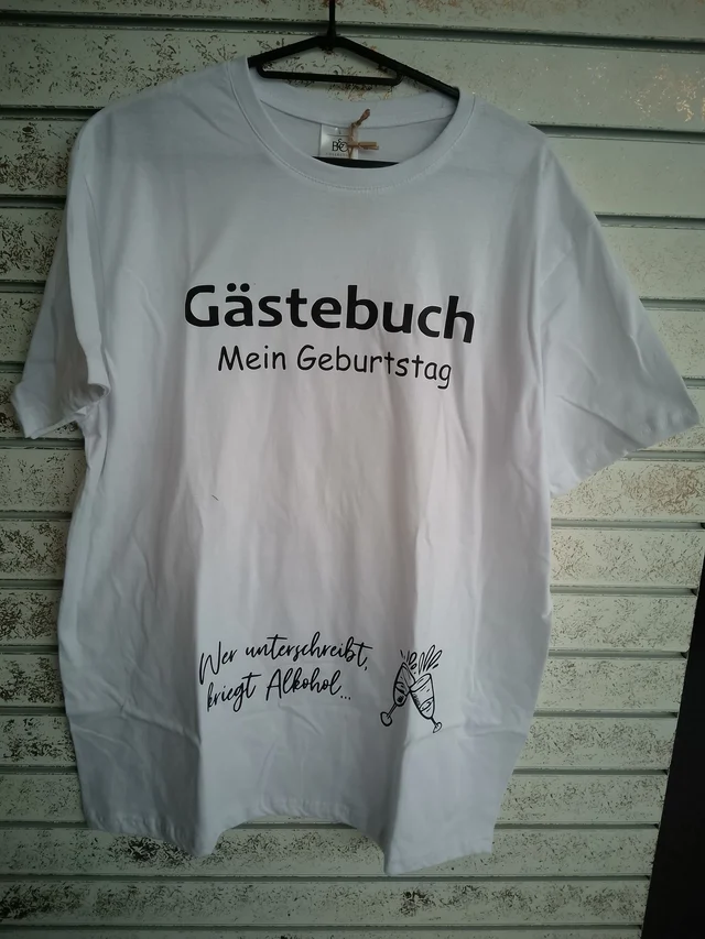 Tragbares „Gästebuch“ Geburtstagsshirt mit lustigem Spruch (Größe L) | KreativVeredelung